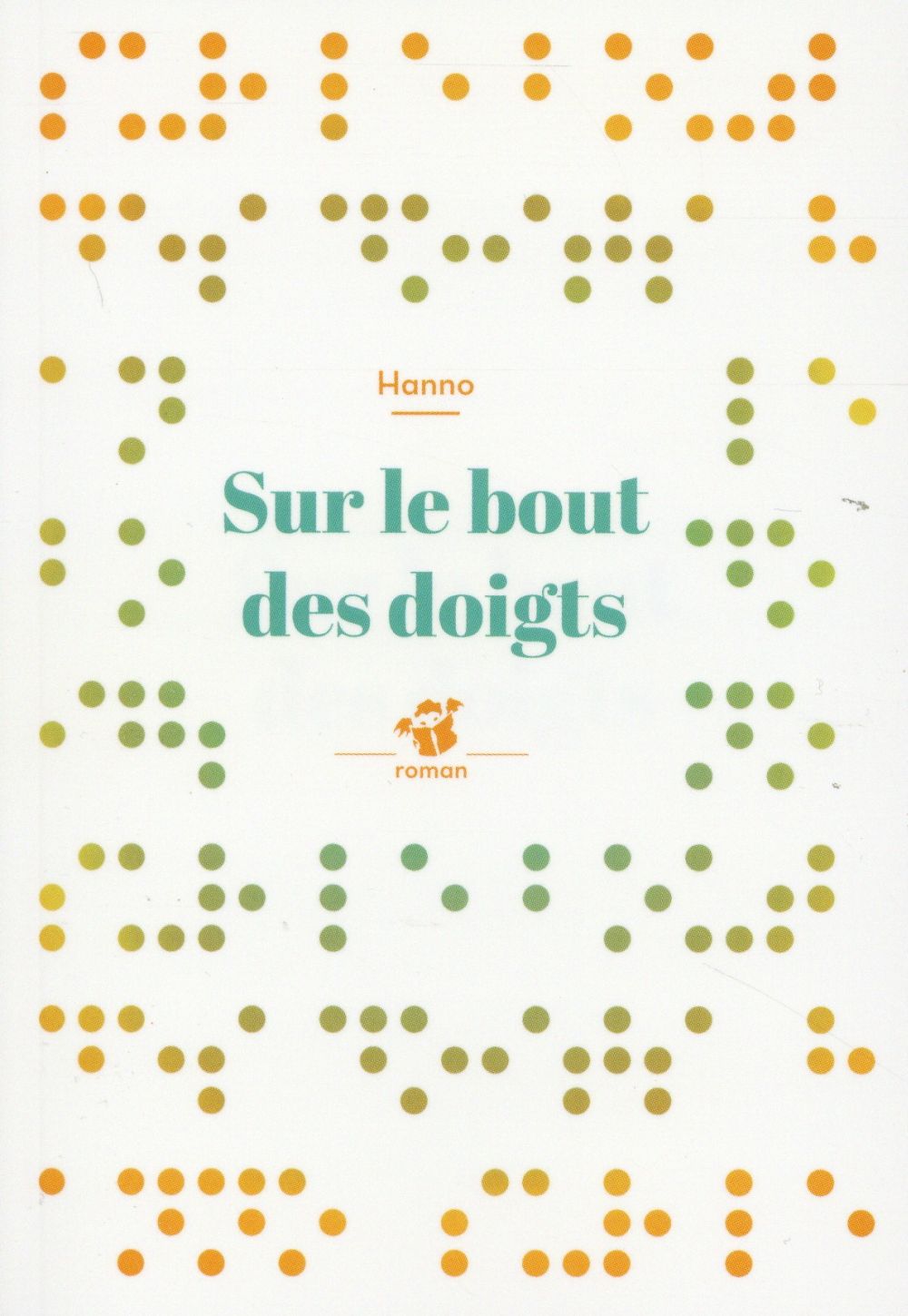 SUR LE BOUT DES DOIGTS