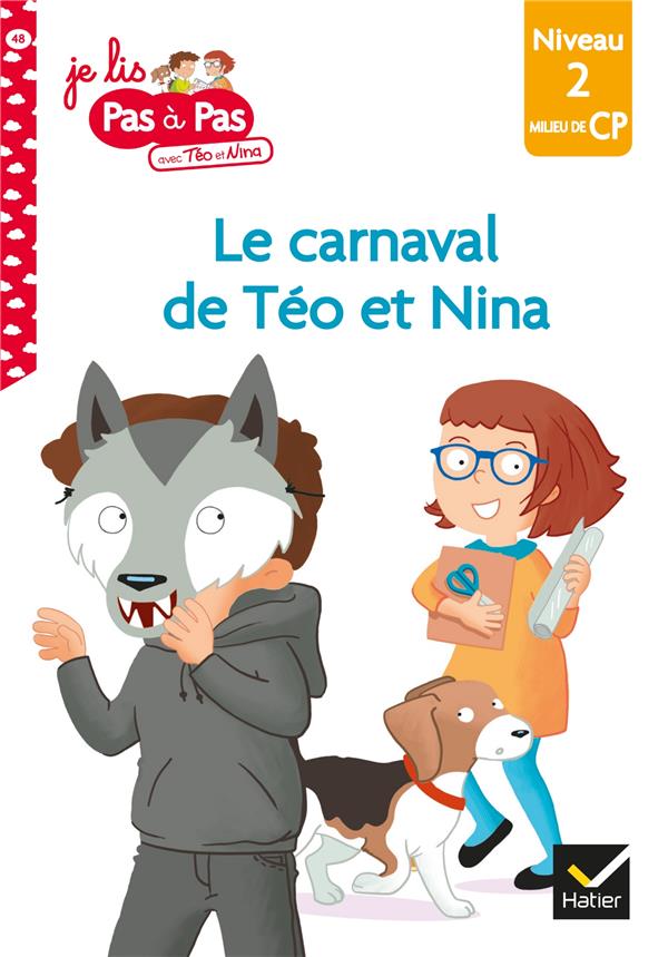 TEO ET NINA MILIEU CP NIVEAU 2 - LE CARNAVAL DE TEO ET NINA