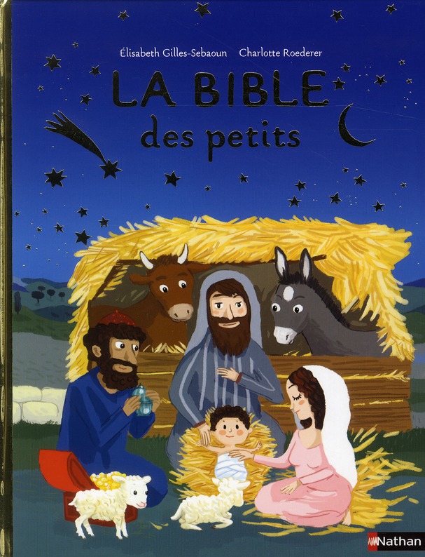 LA BIBLE DES PETITS