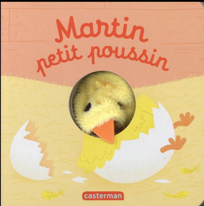 LES BEBETES - T52 - MARTIN PETIT POUSSIN
