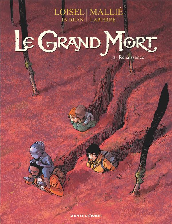LE GRAND MORT - TOME 08 - RENAISSANCE