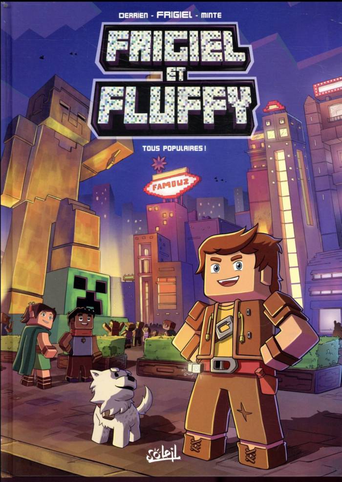 FRIGIEL ET FLUFFY T02 - TOUS POPULAIRES