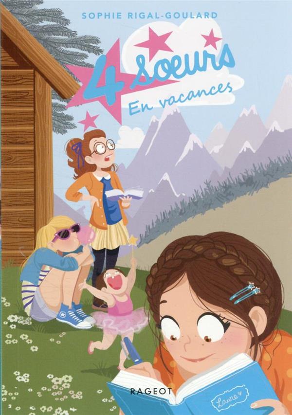 QUATRE SOEURS - T01 - QUATRE SOEURS EN VACANCES