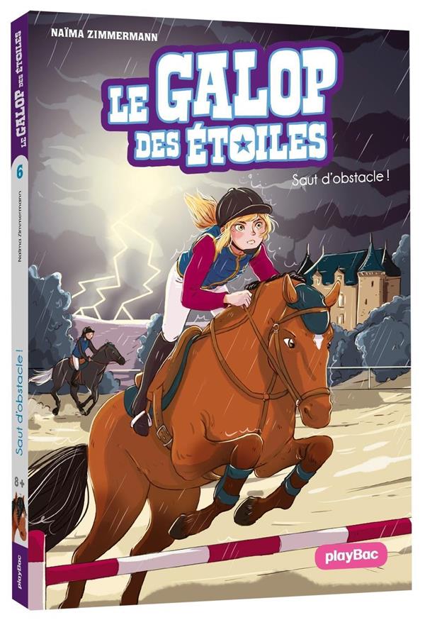 LE GALOP DES ETOILES - SAUT D'OBSTACLES ! - TOME 6