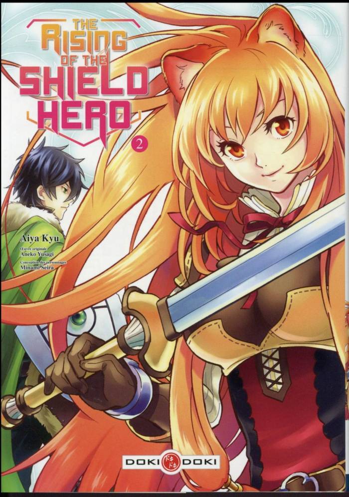 RISING OF THE SHIELD HERO (THE) - T02 - THE RISING OF THE SHIELD HERO - VOL. 02