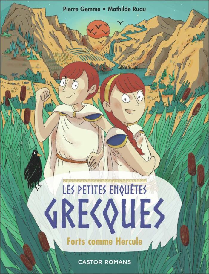 LES PETITES ENQUETES GRECQUES - T03 - FORTS COMME HERCULE