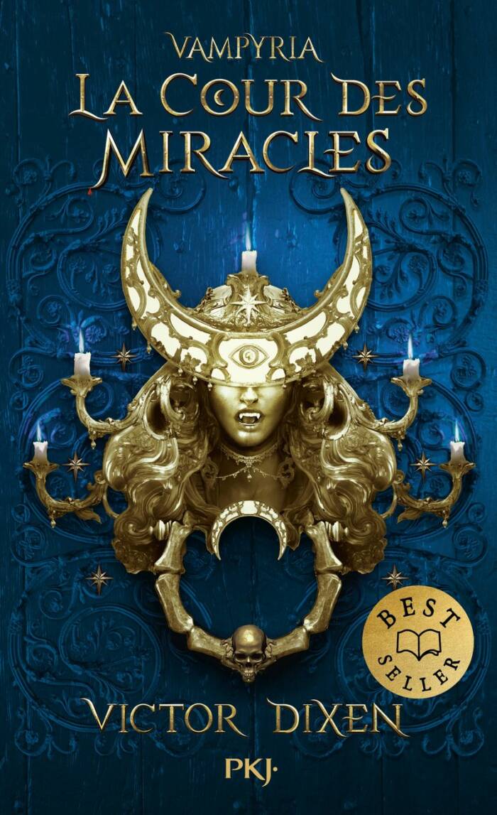 VAMPYRIA - LIVRE 2 LA COUR DES MIRACLES