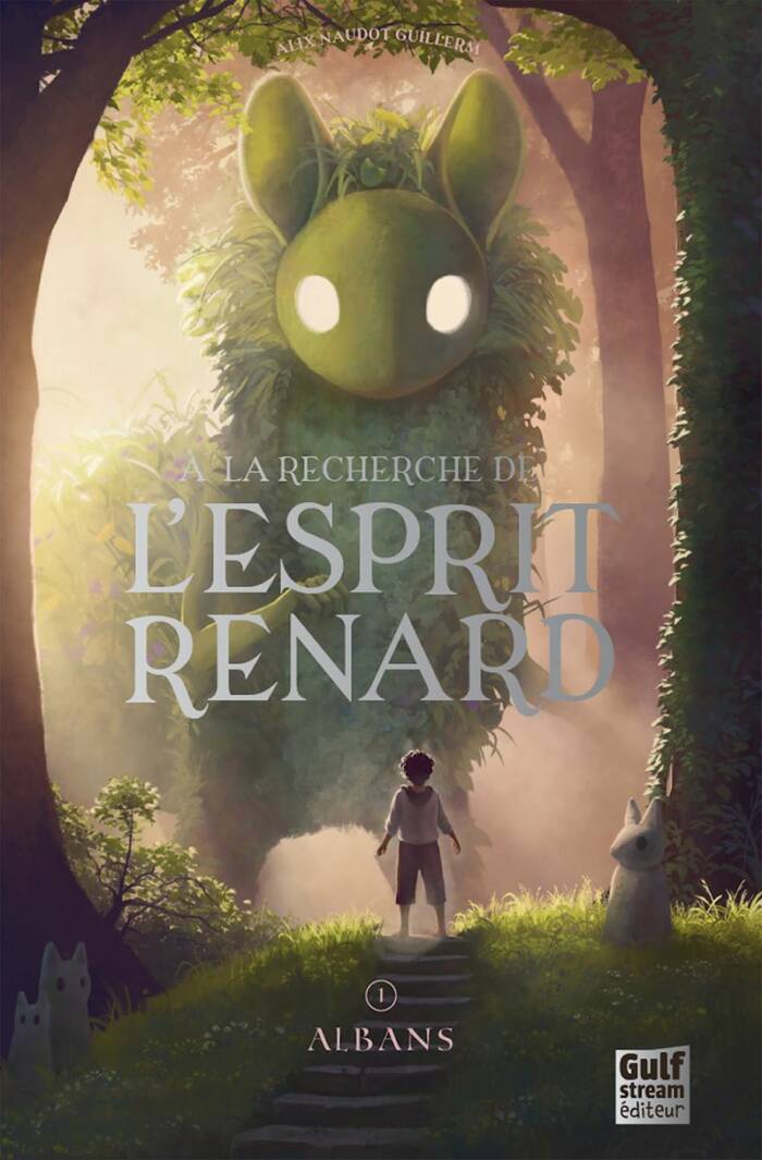A LA RECHERCHE DE L'ESPRIT RENARD - TOME 1 ALBANS