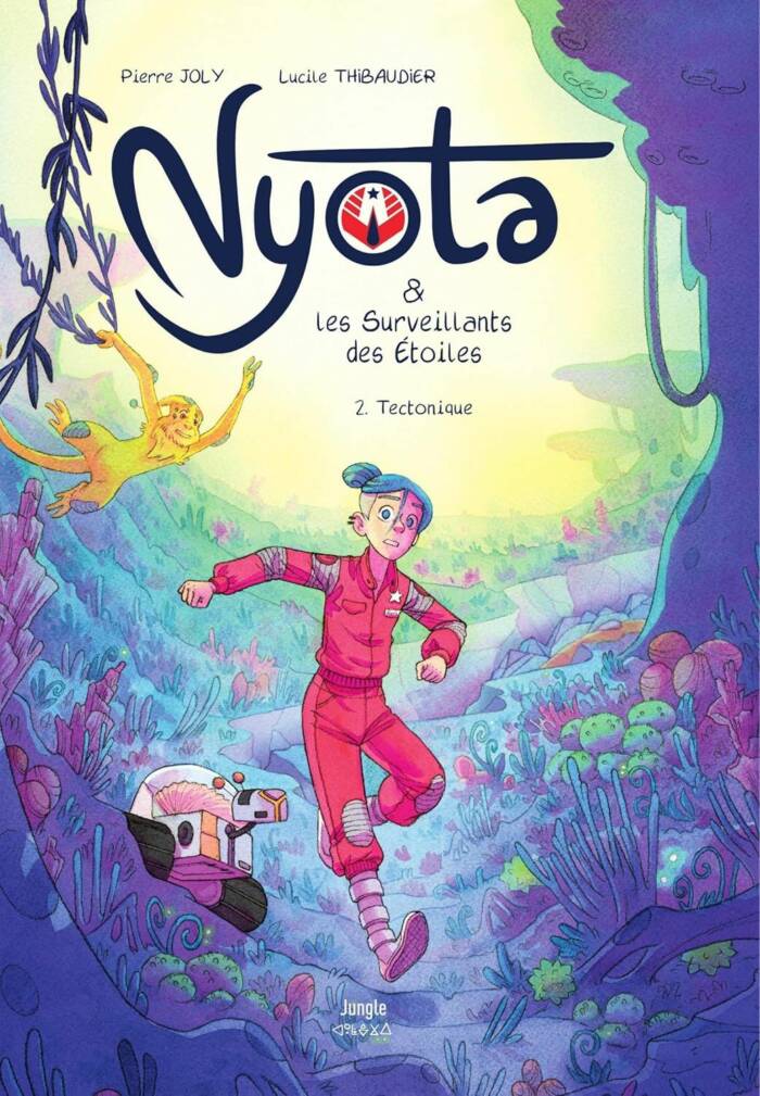 NYOTA & LES SURVEILLANTS DES ETOILES - TOME 2 TECTONIQUE