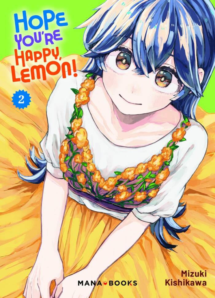 HOPE YOU'RE HAPPY, LEMON! T02