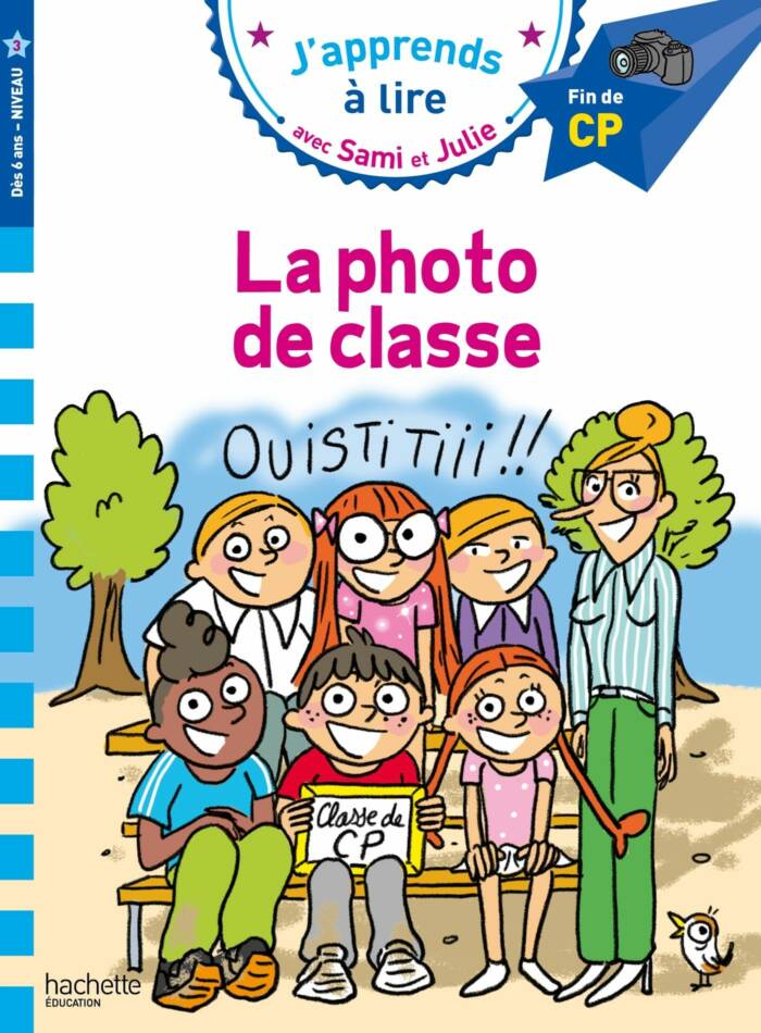 SAMI ET JULIE CP NIVEAU 3 - LA PHOTO DE CLASSE