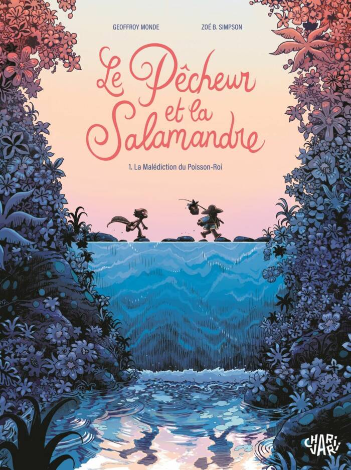 LE PECHEUR ET LA SALAMANDRE - TOME 1 - LA MALEDICTION DU POISSON-ROI T1/2