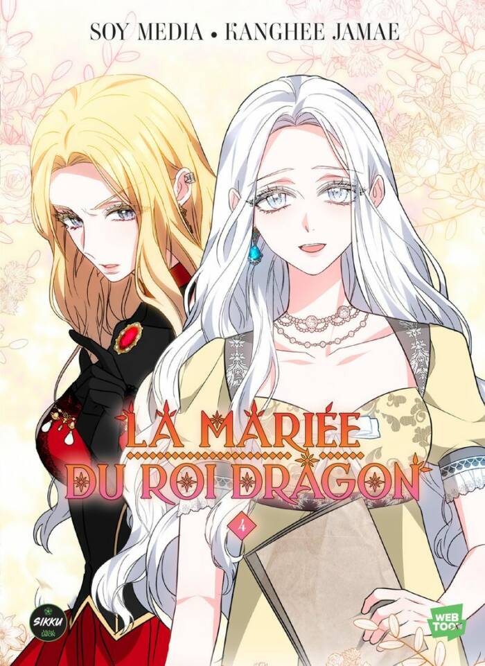 LA MARIEE DU ROI DRAGON - TOME 4