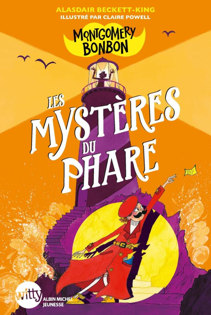 MONTGOMERY BONBON - TOME 2 - LES MYSTERES DU PHARE