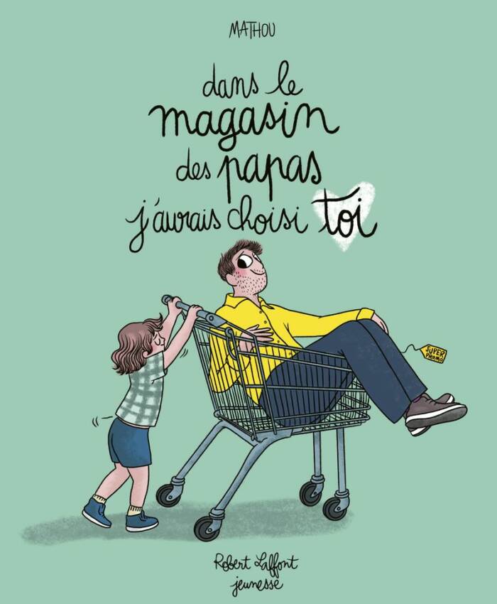 DANS LE MAGASIN DES PAPAS J'AURAIS CHOISIS TOI