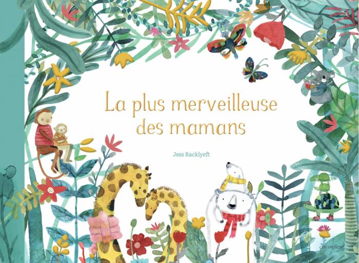 LA PLUS MERVEILLEUSE DES MAMANS