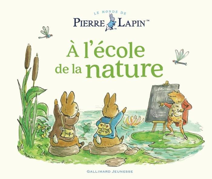 LE MONDE DE PIERRE LAPIN - A L'ECOLE DE LA NATURE - UN CONTE DE PIERRE LAPIN