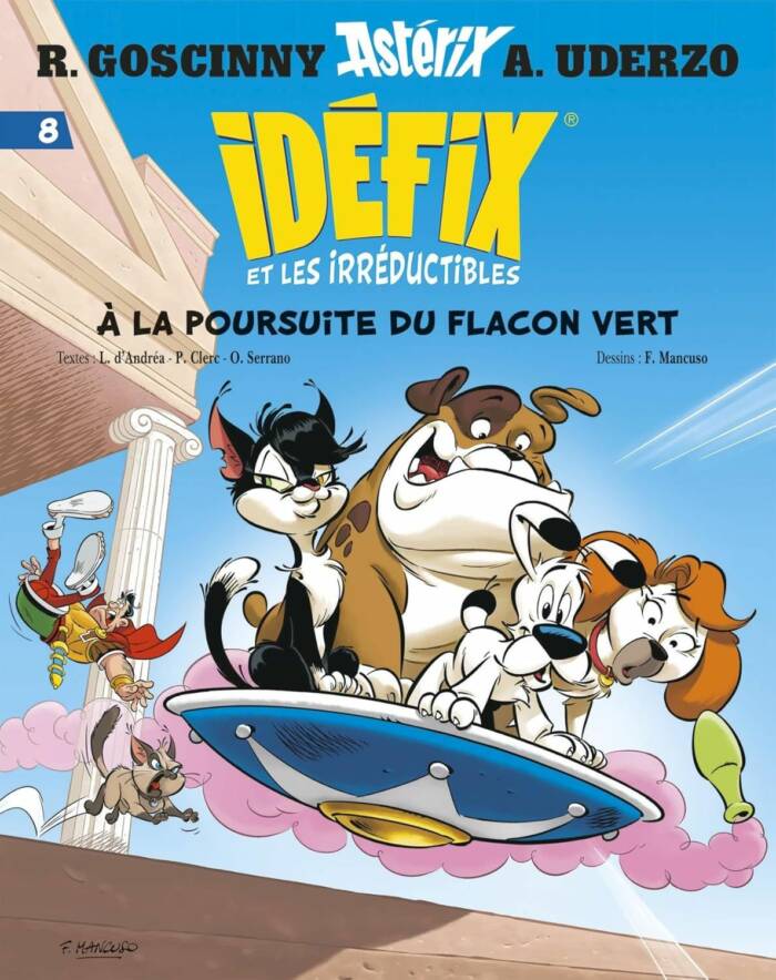 IDEFIX ET LES IRREDUCTIBLES TOME 8 - A LA POURSUITE DU FLACON VERT