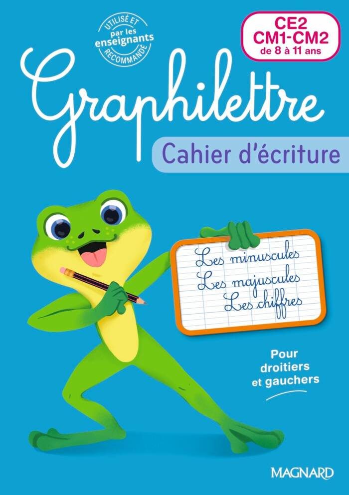 GRAPHILETTRE CE2-CM1-CM2 - CAHIER D'ECRITURE