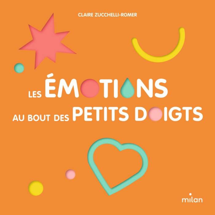 LES EMOTIONS AU BOUT DES PETITS DOIGTS