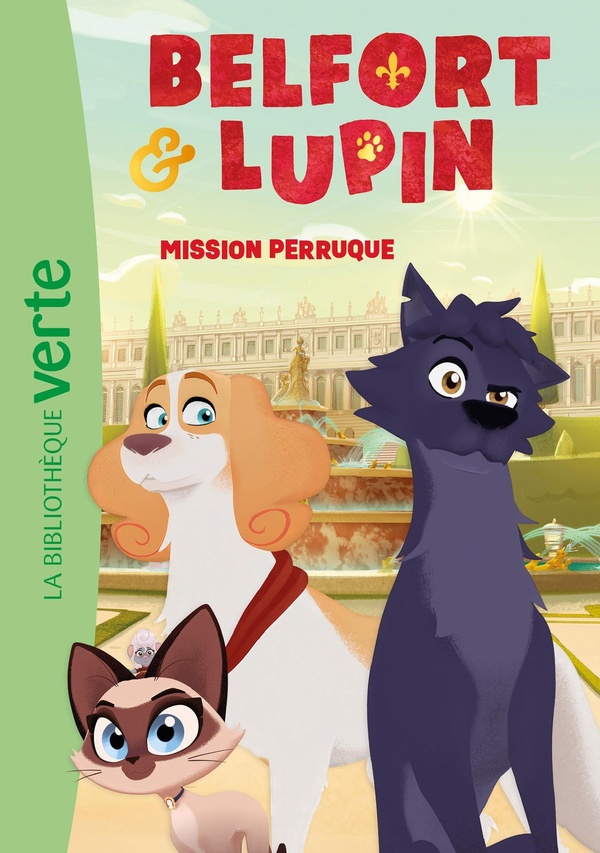 BELFORT & LUPIN - T01 - BELFORT & LUPIN 01 - MISSION PERRUQUE
