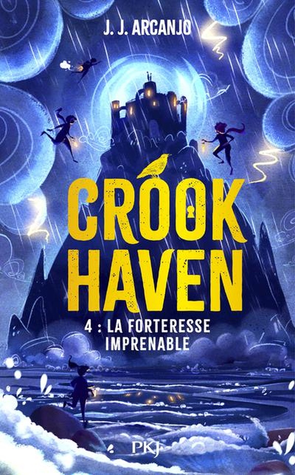 CROOKHAVEN - TOME 4 LA FORTERESSE IMPRENABLE - VOL04