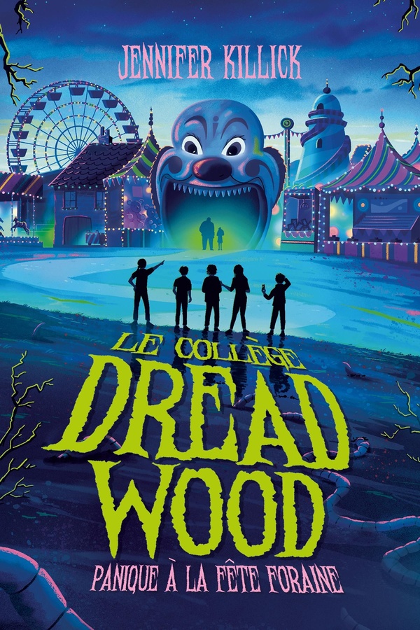 LE COLLEGE DREAD WOOD - TOME 2