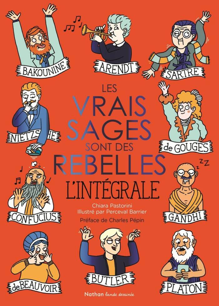 LES VRAIS SAGES SONT DES REBELLES - L'INTEGRALE