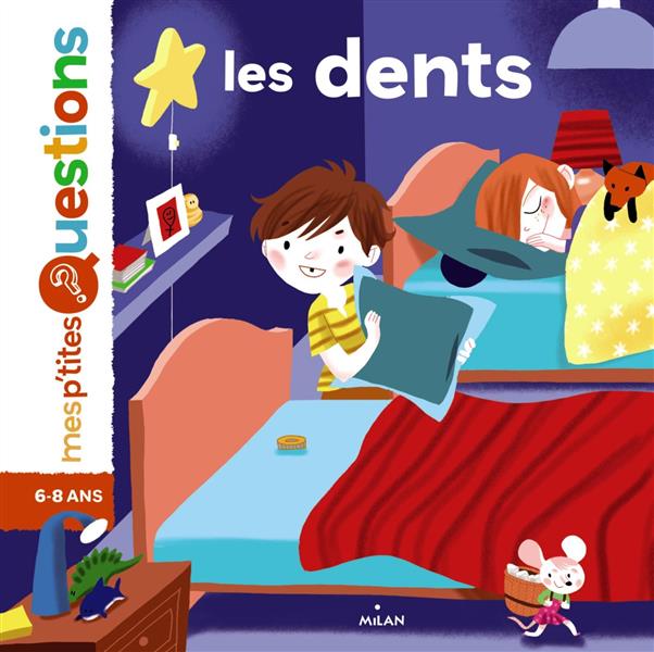 LES DENTS
