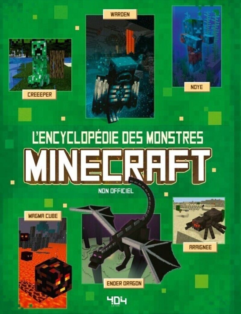 MINECRAFT - L'ENCYCLOPEDIE DES MONSTRES