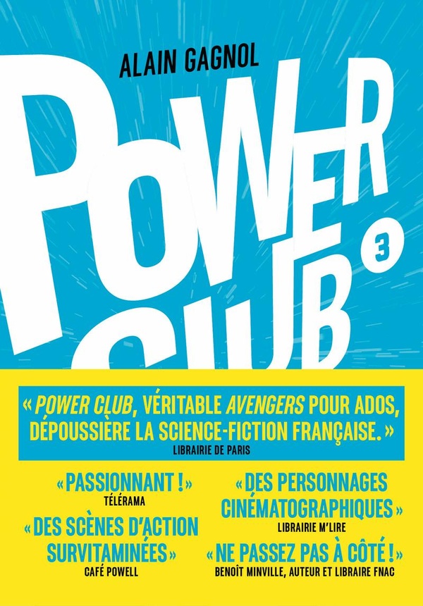 POWER CLUB - TOME 03 UN REVE INDESTRUCTIBLE - VOL03