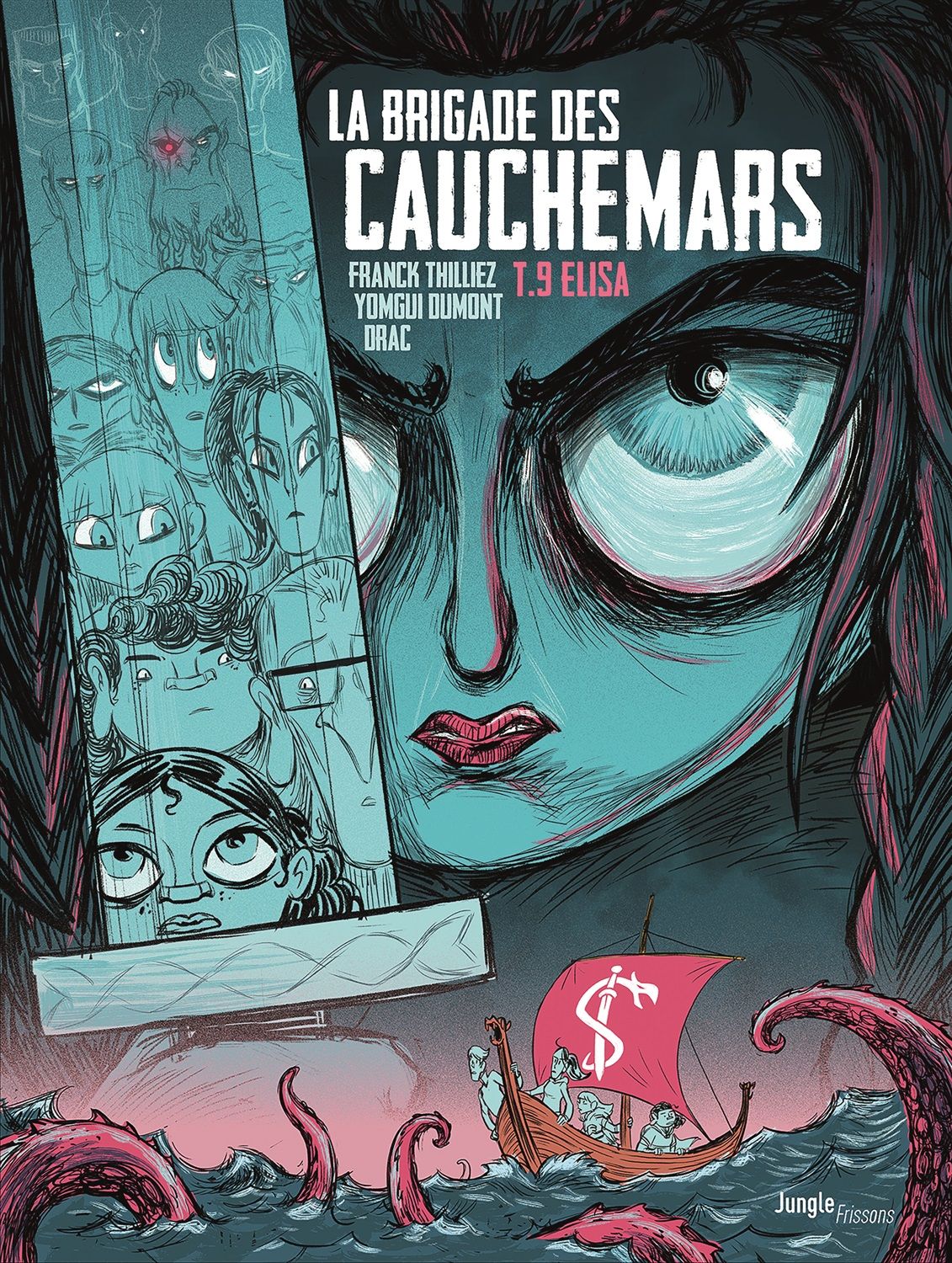 LA BRIGADE DES CAUCHEMARS - TOME 9 - VOL09