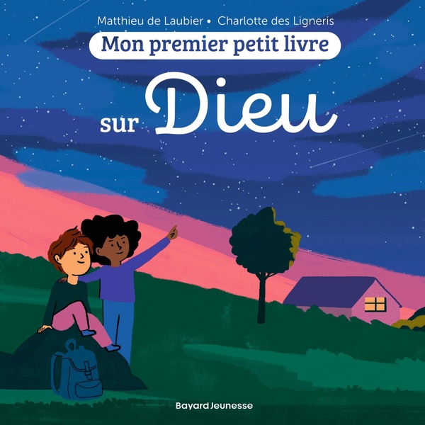 MON PREMIER PETIT LIVRE SUR DIEU
