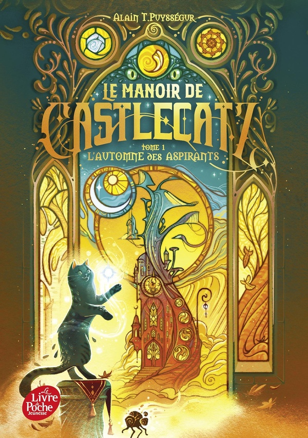 LE MANOIR DE CASTLECATZ - TOME 1 - L'AUTOMNE DES ASPIRANTS