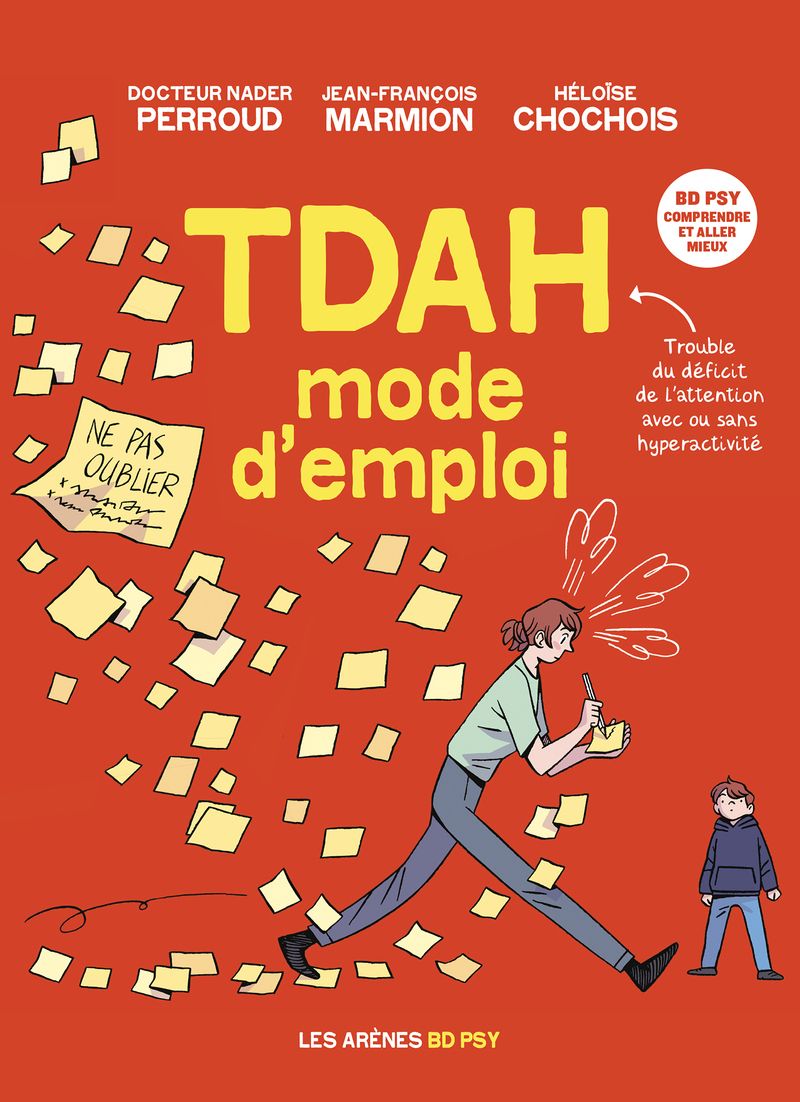 TDAH - MODE D'EMPLOI