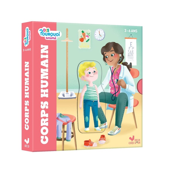 DIS POURQUOI ANIME - LE CORPS HUMAIN