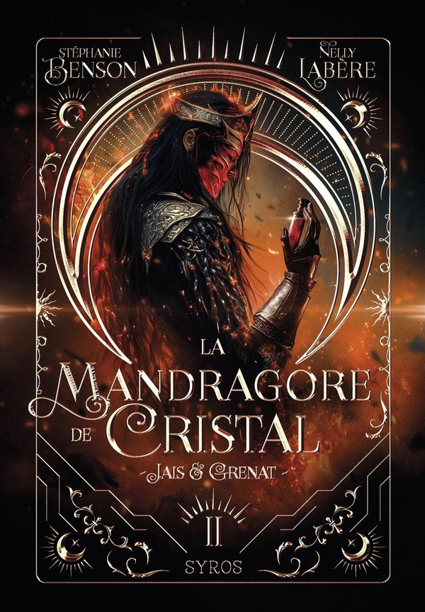 LA MANDRAGORE DE CRISTAL - TOME 02 JAIS ET GRENAT - VOL02