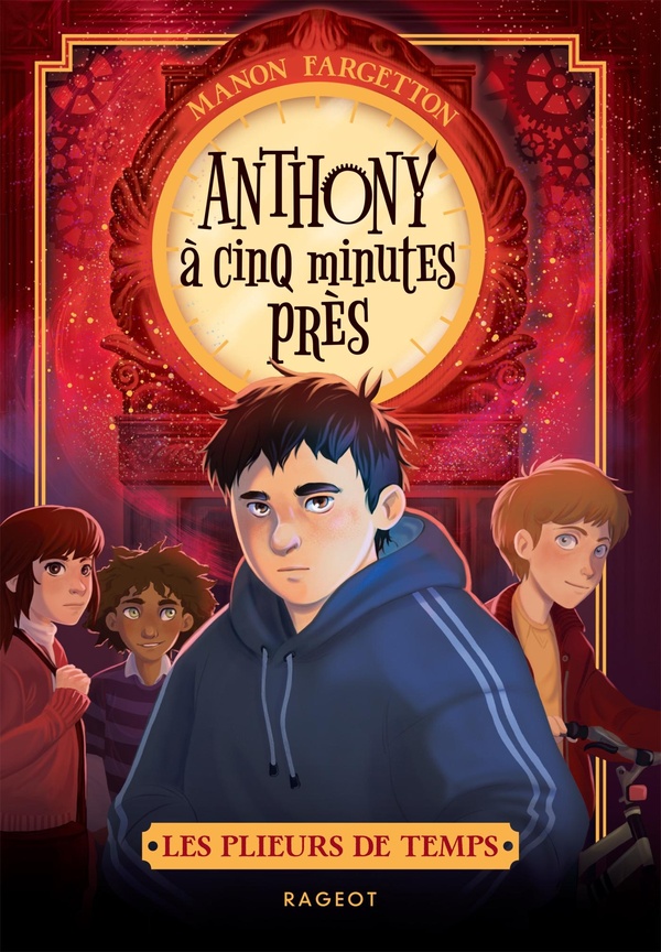 LES PLIEURS DE TEMPS - TOME 2, ANTHONY A CINQ MINUTES PRES