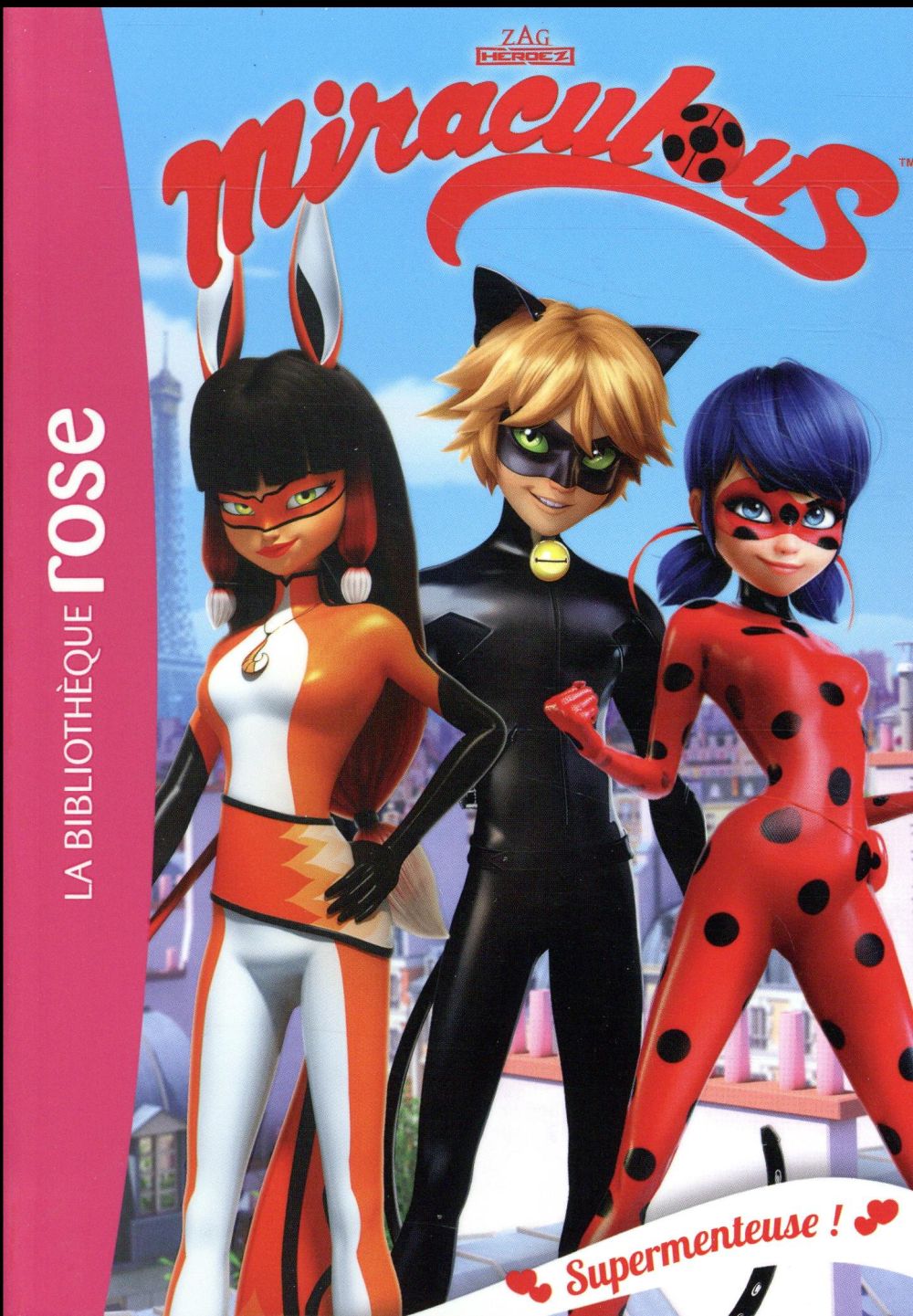 MIRACULOUS - T07 - MIRACULOUS 07 - SUPERMENTEUSE !