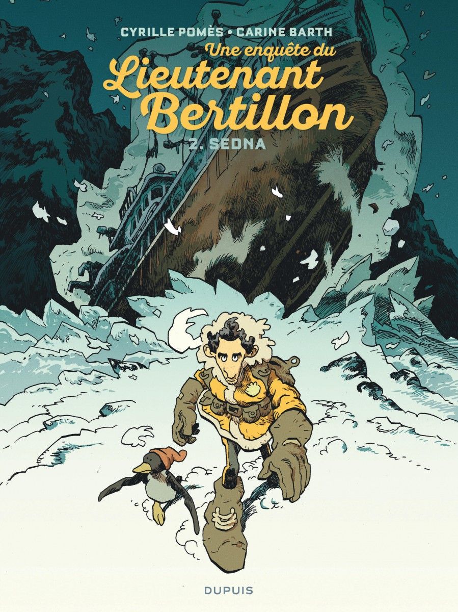 LIEUTENANT BERTILLON - TOME 2 - SEDNA