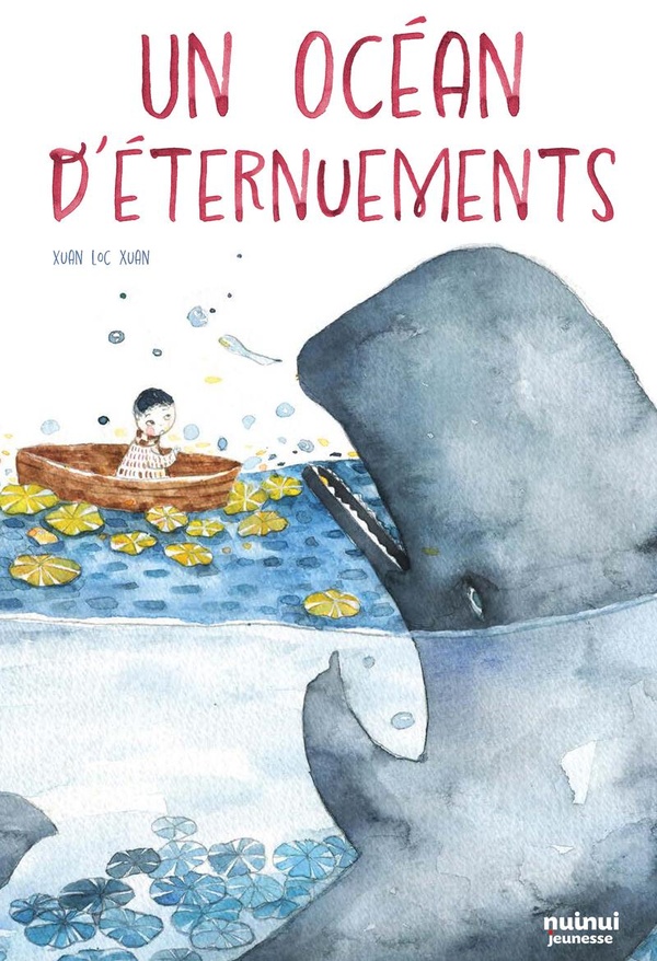 UN OCEAN D'ETERNUEMENTS