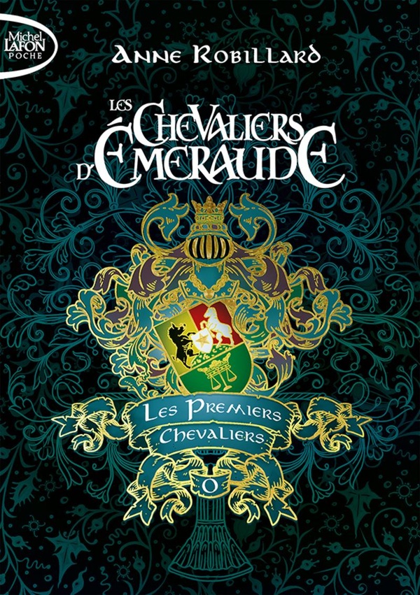 LES CHEVALIERS D'EMERAUDE - PREQUEL - TOME 0 LES PREMIERS CHEVALIERS