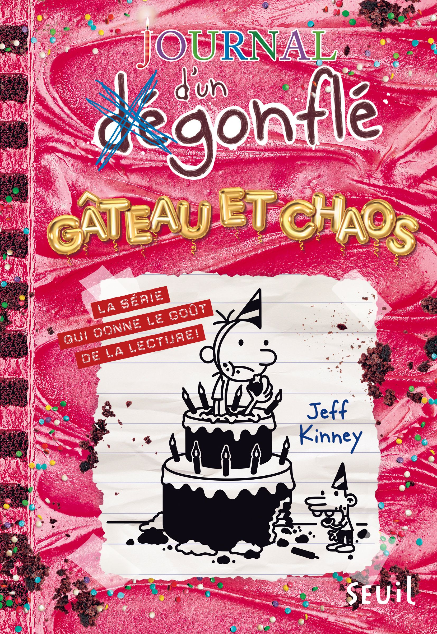 GATEAU ET CHAOS - JOURNAL D'UN DEGONFLE, TOME 20