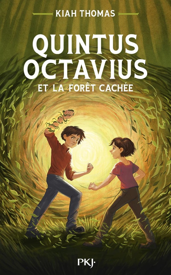 QUINTUS OCTAVIUS - TOME 2 QUINTUS OCTAVIUS ET LA FORET CACHEE - VOL02