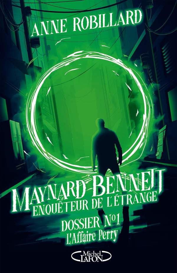 MAYNARD BENNETT, ENQUETEUR DE L'ETRANGE - TOME 1 DOSSIER N 1 : L'AFFAIRE PERRY - VOL01