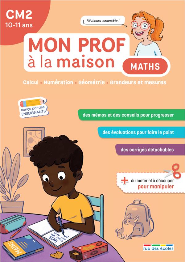 MON PROF A LA MAISON - MATHS CM2 - CALCUL NUMERATION GEOMETRIE GRANDEURS ET MESURES
