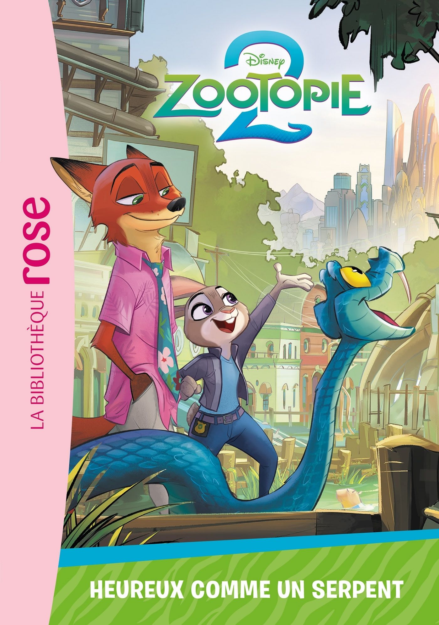 ZOOTOPIE 2, TOME 01 - HEUREUX COMME UN SERPENT