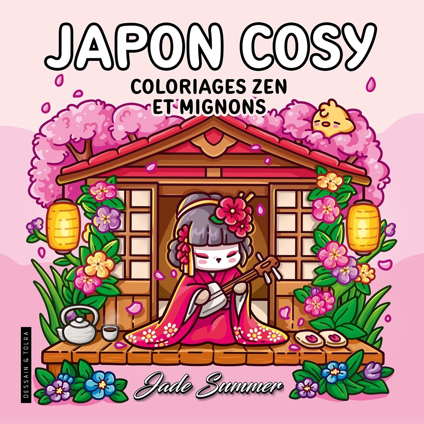 JAPON COSY - JADE SUMMER - COLORIAGES ZEN ET MIGNONS POUR ADULTES POUR SE DETENDRE - COSY COLO
