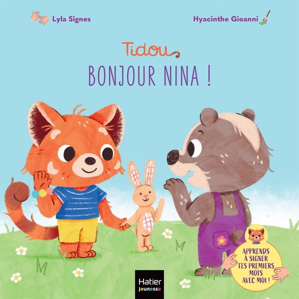 TIDOU - BONJOUR NINA ! - UN PREMIER IMAGIER POUR APPRENDRE A SIGNER LA POLITESSE ET DU VIVRE ENSEMBL