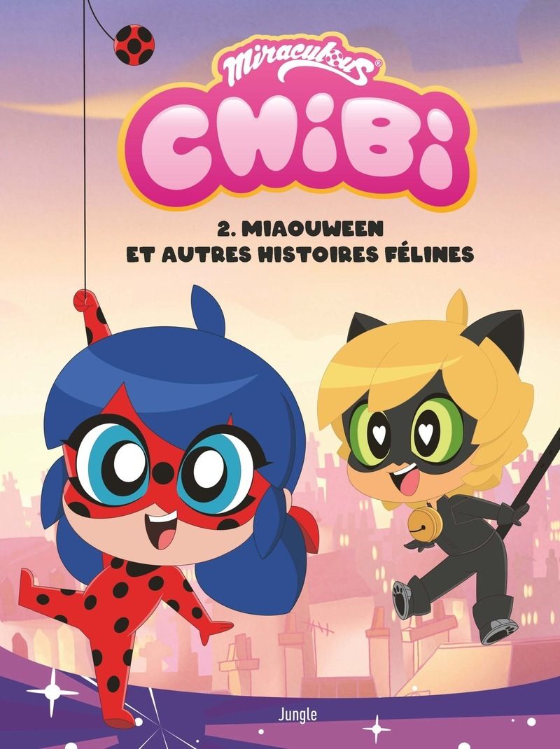 CHIBI MIRACULOUS - TOME 2 MIAOUWEEN ET AUTRES HISTOIRES FELINES - VOL02